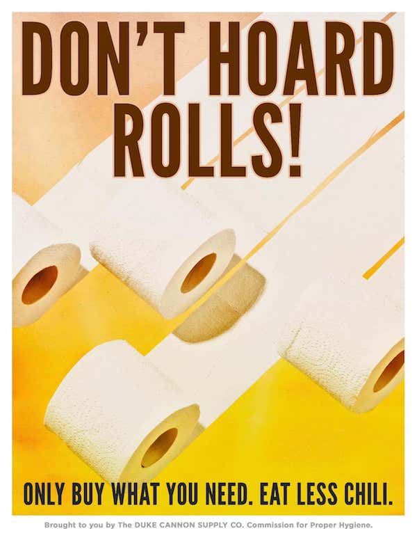 Don't hoard toilet paper rolls poster